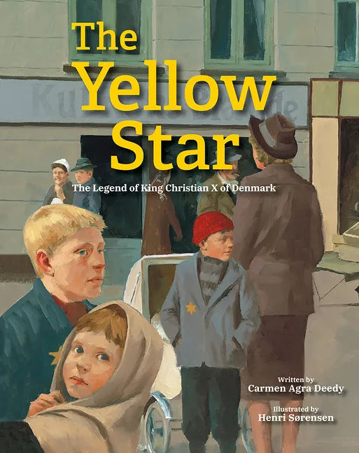 The Yellow Star: The Legend of King Christian X of Denmark - Paperback