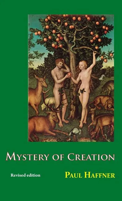 Mystery of Creation - Hardcover