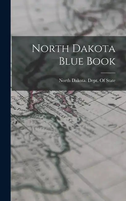 North Dakota Blue Book - Hardcover