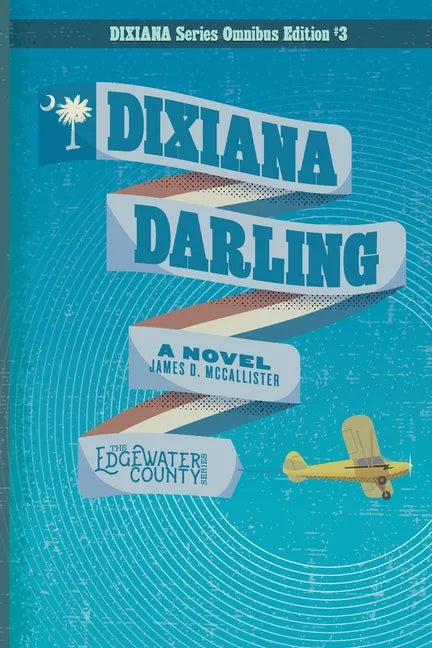 Dixiana Darling - Paperback