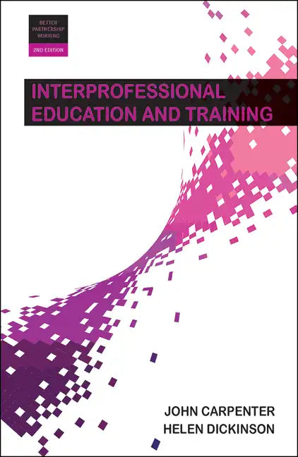 Interprofessional Education and Training - Paperback