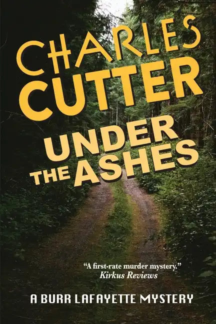 Under the Ashes: Murder and Morels - Paperback