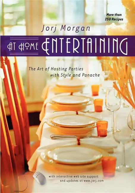 At Home Entertaining: The Art of Hosting a Party with Style and Panache - Paperback