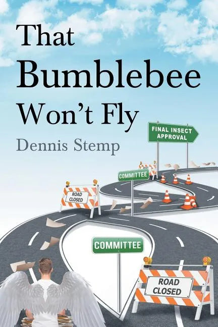 That Bumblebee Won't Fly - Paperback