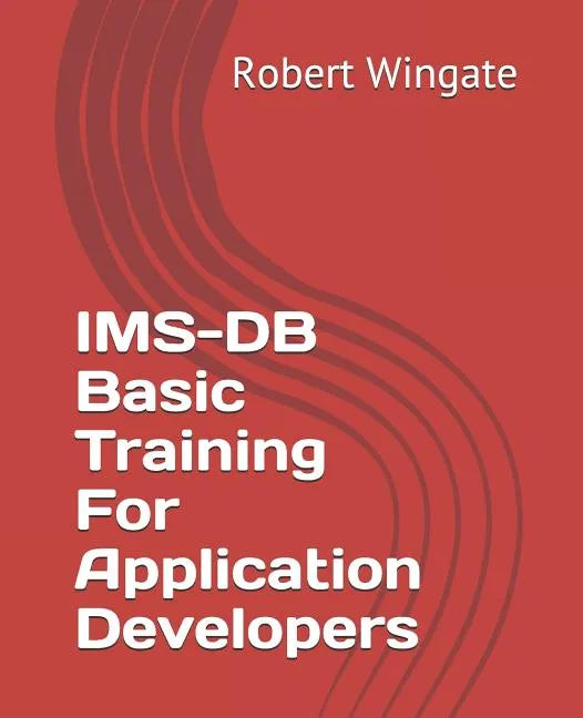 IMS-DB Basic Training For Application Developers - Paperback