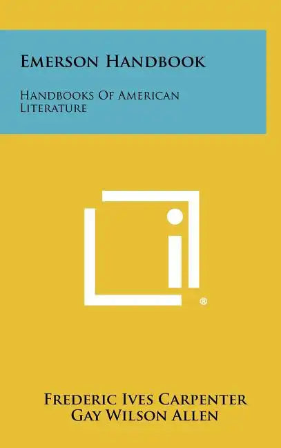 Emerson Handbook: Handbooks Of American Literature - Hardcover