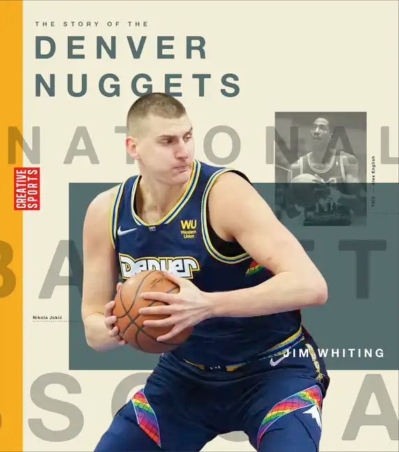 The Story of the Denver Nuggets - Paperback