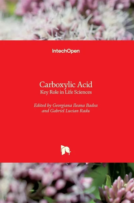 Carboxylic Acid: Key Role in Life Sciences - Hardcover