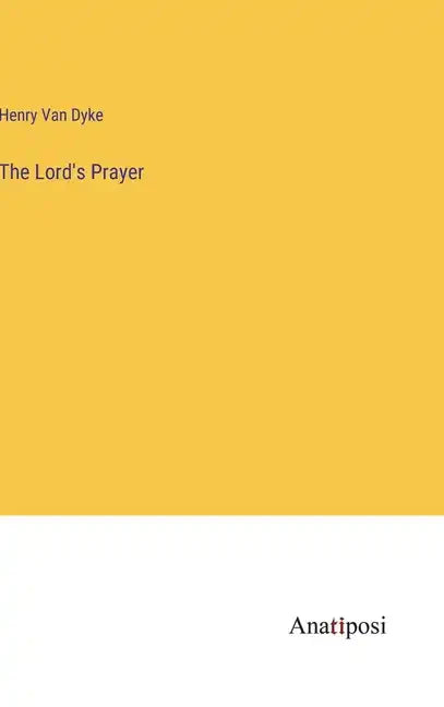 The Lord's Prayer - Hardcover