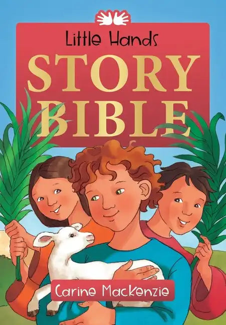 Little Hands Story Bible - Hardcover