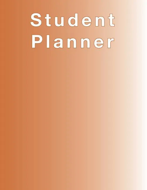 Burnt Orange Planner, Agenda, Organizer for STUDENTS, (undated) large 8.5 x 11, Weekly View, Monthly View, Yearly View - Paperback