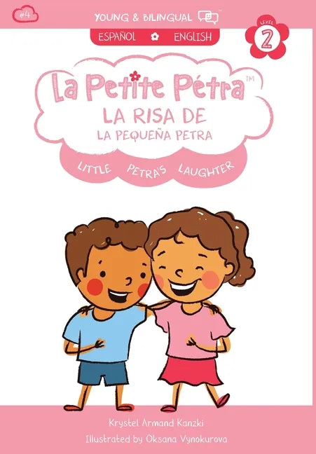 La Risa de la Pequeña Petra: Little Petra's Laughter - Hardcover