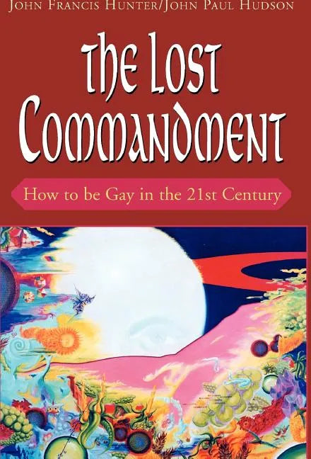 The Lost Commandment - Hardcover