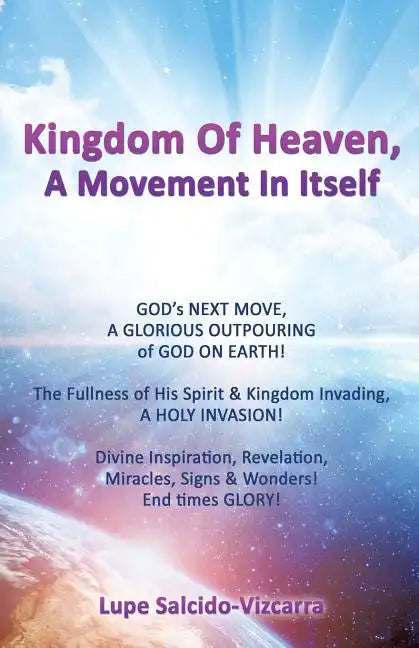 Kingdom Of Heaven, A Movement In Itself - Paperback