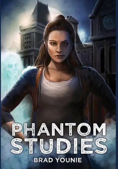 Phantom Studies - Hardcover