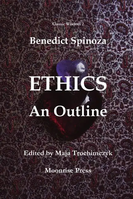 Ethics: An Outline - Paperback