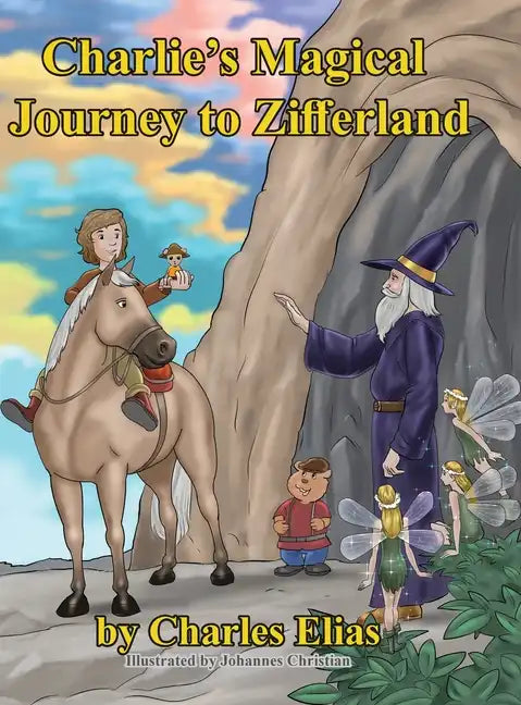 Charlie's Magical Journey to Zifferland - Hardcover