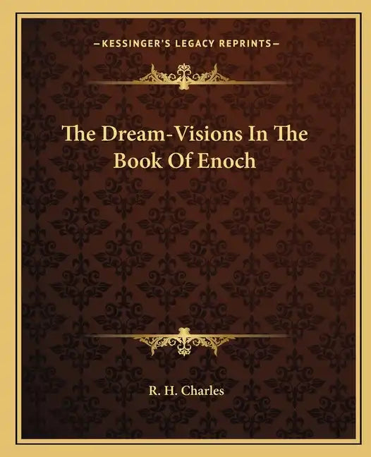 The Dream-Visions in the Book of Enoch - Paperback