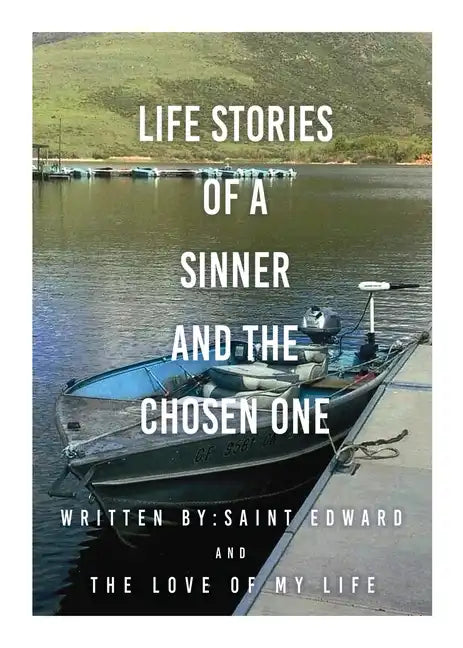 Life stories of a sinner and The Chosen One - Paperback