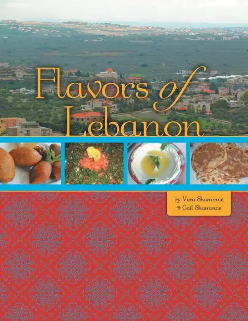 Flavors of Lebanon - Paperback