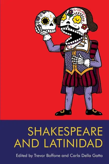 Shakespeare and Latinidad - Paperback