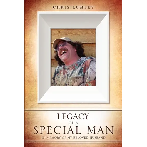 Legacy of a Special Man - Paperback