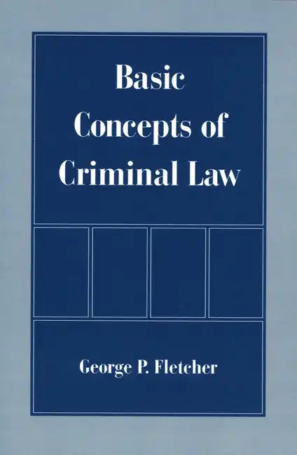 Basic Concepts of Criminal Law - Paperback