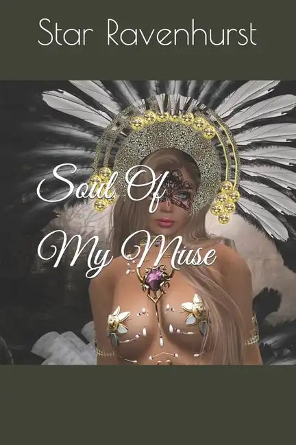 Soul Of My Muse - Paperback