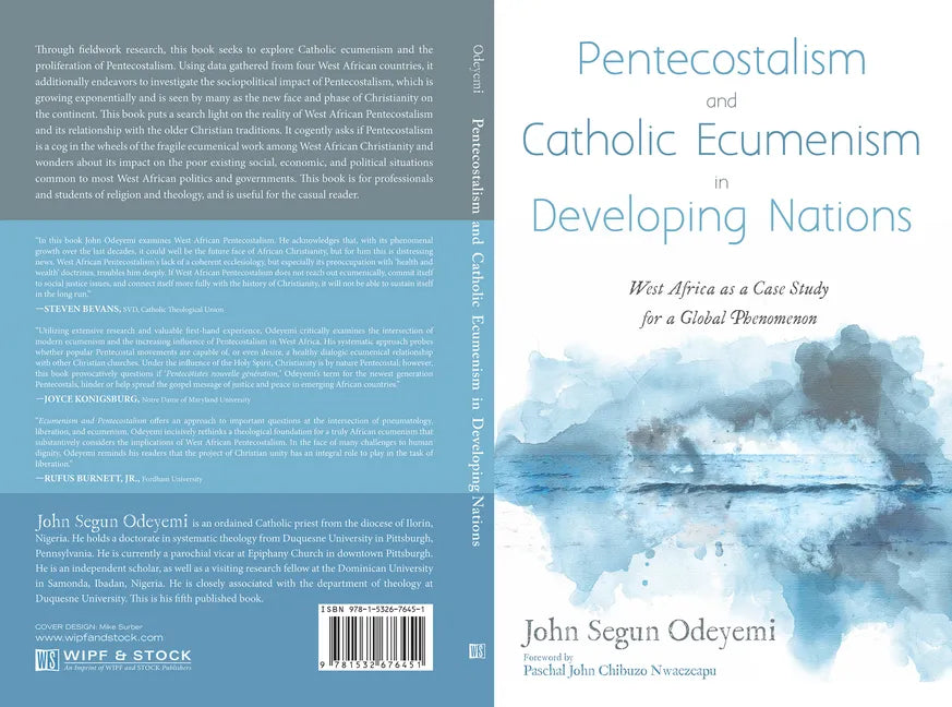 Pentecostalism and Catholic Ecumenism in Developing Nations: West Africa as a Case Study for a Global Phenomenon - Hardcover