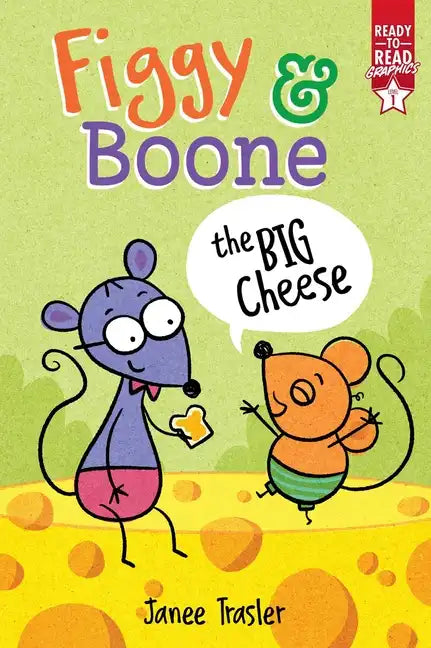 The Big Cheese: Ready-To-Read Graphics Level 1 - Hardcover