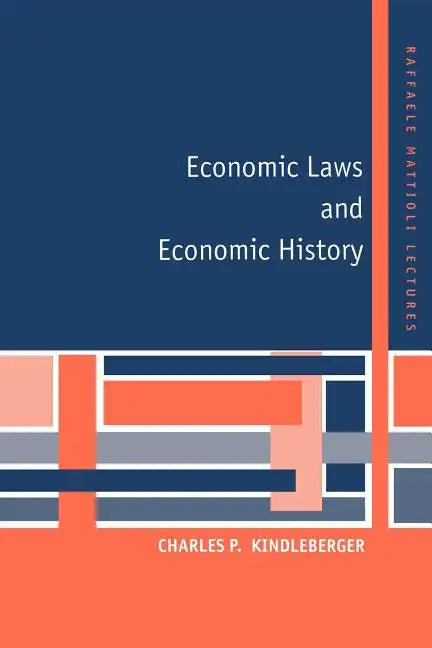 Economic Laws and Economic History - Paperback