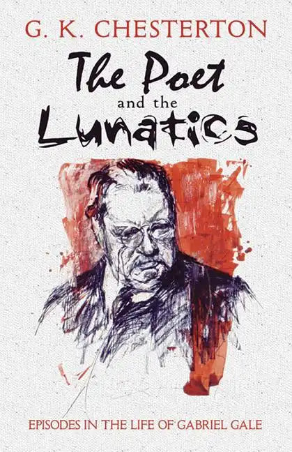 The Poet and the Lunatics: Episodes in the Life of Gabriel Gale - Paperback