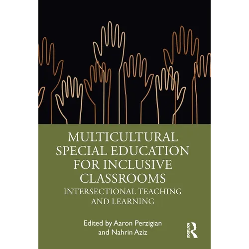 Multicultural Special Education for Inclusive Classrooms: Intersectional Teaching and Learning - Paperback