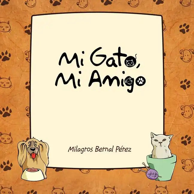 Mi Gato, Mi Amigo - Paperback