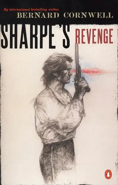 Sharpe's Revenge: Richard Sharpe and the Peace of 1814 - Paperback
