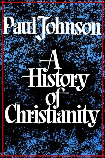 History of Christianity - Paperback