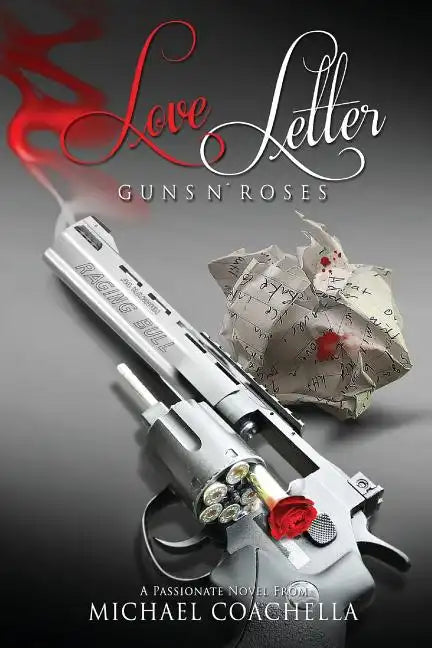 Love Letter: Guns N' Roses - Paperback