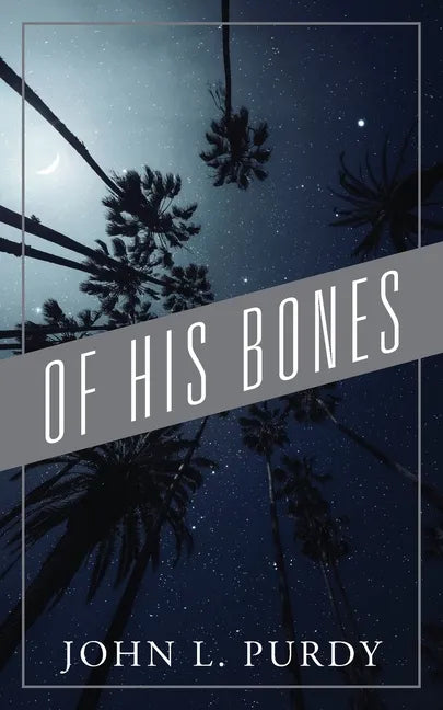 Of His Bones - Paperback