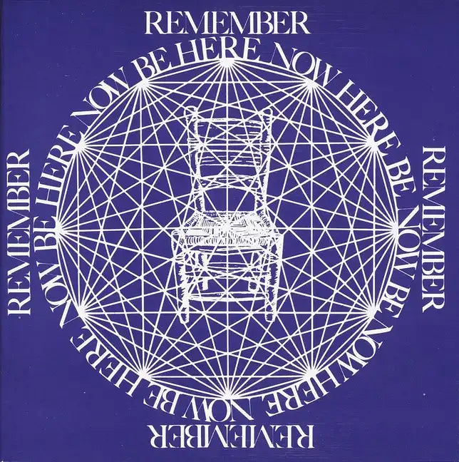 Be Here Now - Paperback