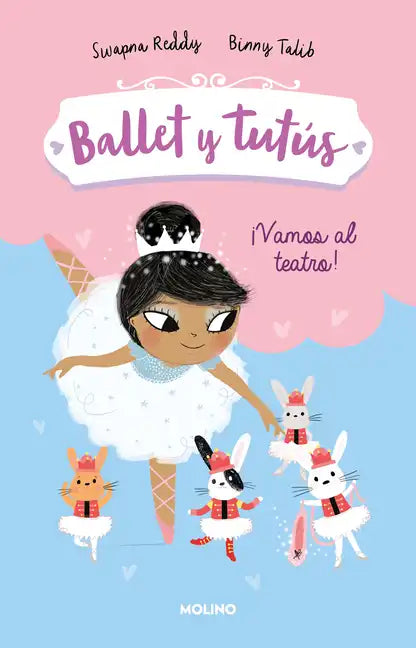 Vamos Al Teatro / Ballet Bunnies #4: The Lost Slipper - Paperback