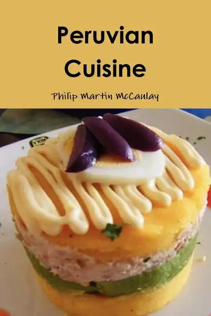 Peruvian Cuisine - Paperback