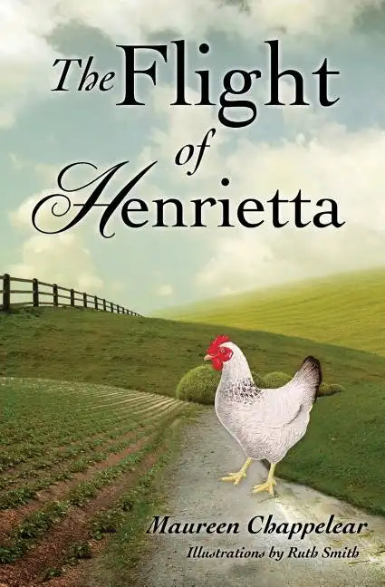 The Flight of Henrietta - Paperback