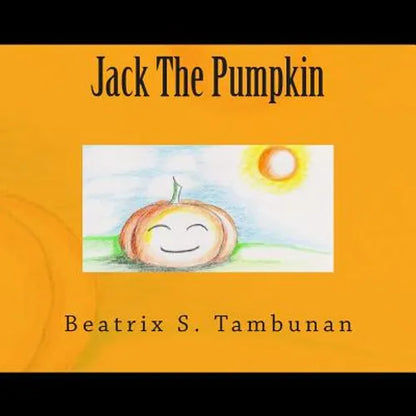 Jack The Pumpkin - Paperback