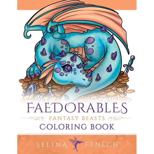 Faedorables Fantasy Beasts Coloring Book - Paperback