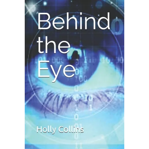 Behind the Eye - Paperback