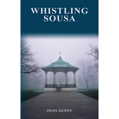 Whistling Sousa: A Whistling Pines mystery - Paperback