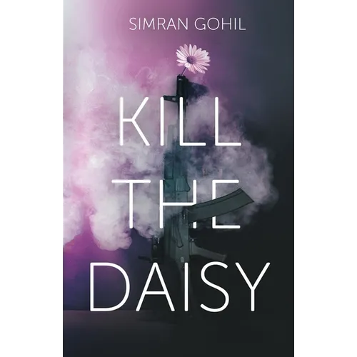 Kill the Daisy - Paperback