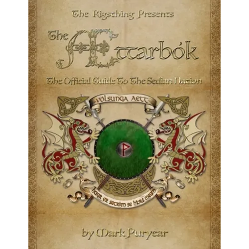 The Ættarbók: The Official Guide to the Sedian Nation - Paperback