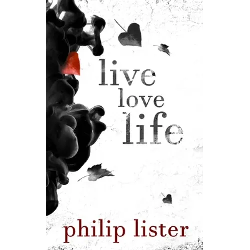 Live Love Life - Paperback