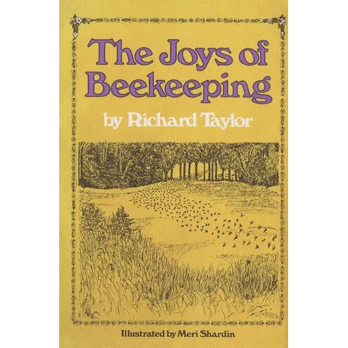 The Joys of Beekeeping - Hardcover